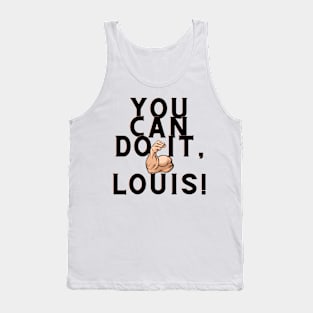 You Can Do It, Louis Tank Top